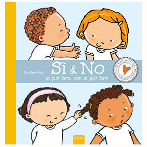 Clavis Si e No Si puo fare libro bambini 3+ copertina rigida