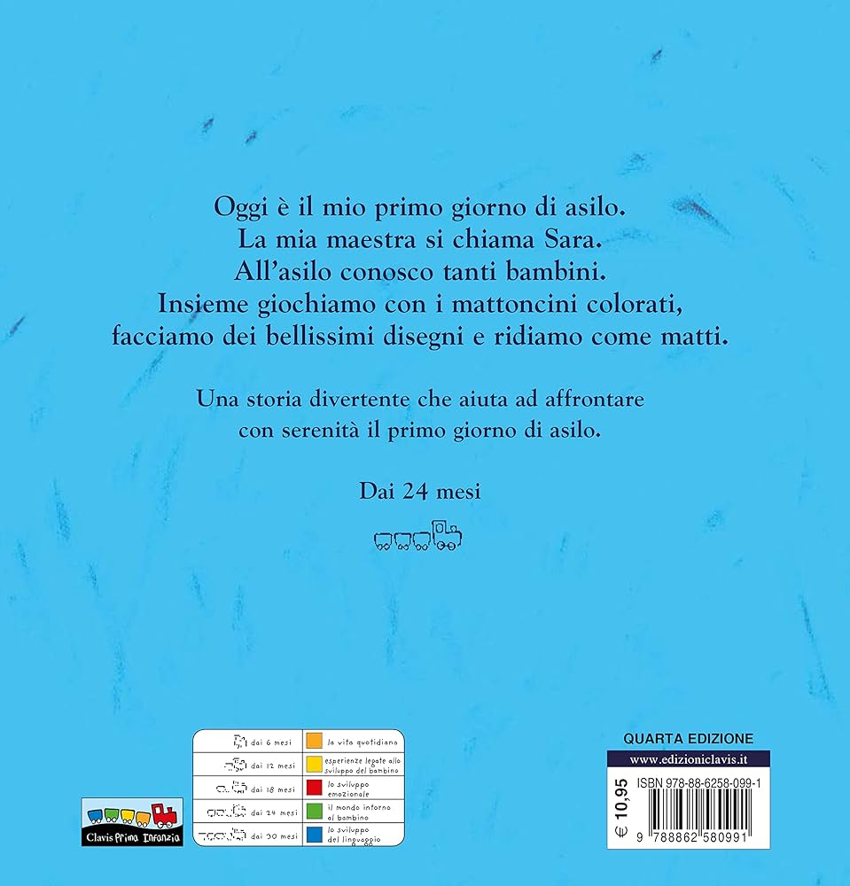 Clavis Il mio primo giorno d’asilo libro bimbi 2 anni
