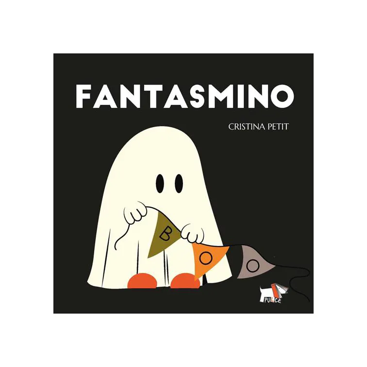 Pulce Edizioni Fantasmino! Libro Cartonato da 3 Anni