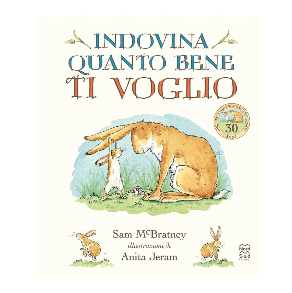 Nord-Sud Indovina quanto bene ti voglio libro rigido 3 anni