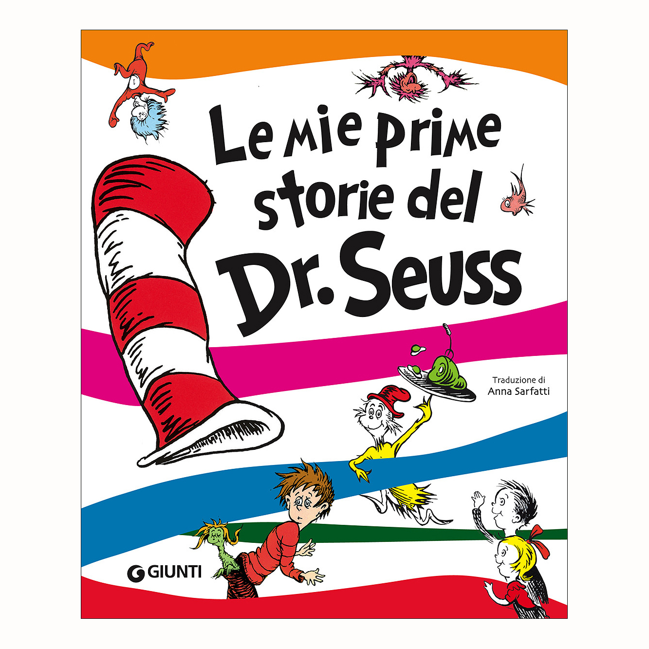 Dr. Seuss Le mie prime storie libro 240 pagine Giunti