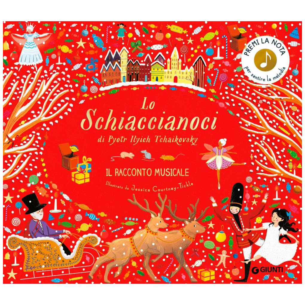 Giunti Lo Schiaccianoci Libro Sonoro Tchaikovsky