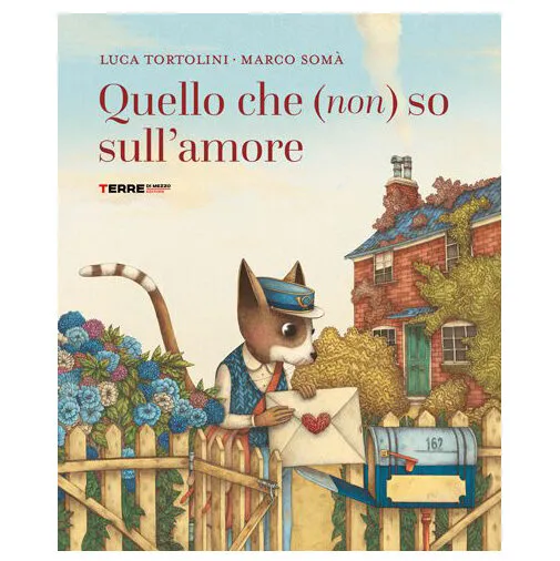 Terre di Mezzo Quello che (non) so sull'amore albo 32 pagine
