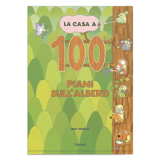Ippocampo Casa 100 piani sull'albero libro 3-6 anni