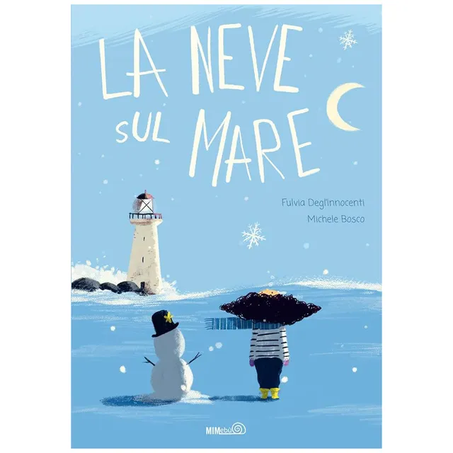 Mimebù La neve sul mare libro albo-gioco 3-6 anni