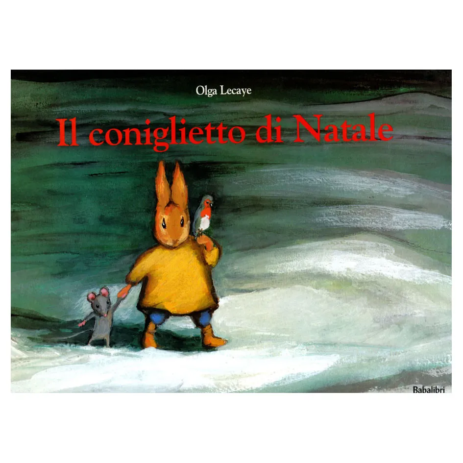Babalibri Il Coniglietto di Natale libro 40 pagine da 3 anni