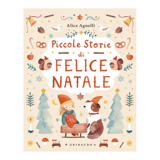 Gribaudo Piccole Storie di Felice Natale Libro Avvento