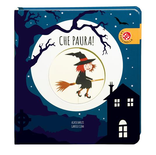 La Coccinella Che paura! libro gioco con ruota 12 pagine