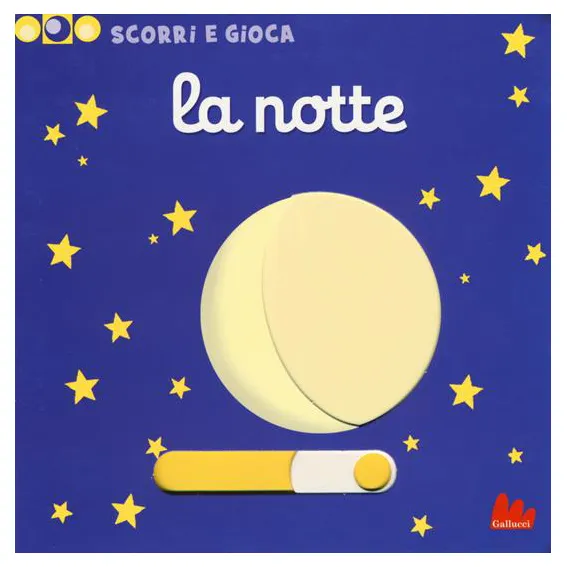 Gallucci La notte Scorri e gioca libro cartonato
