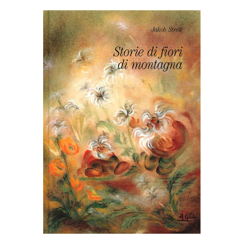 Storie di fiori di montagna libro bambini Jakob Streit