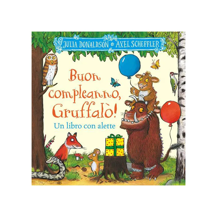 Gruffalò Buon compleanno libro con alette cartonato