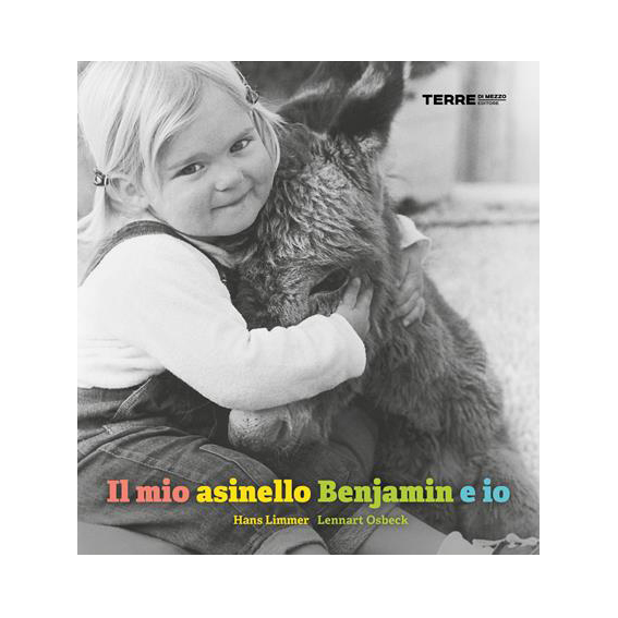 Terre di Mezzo Il Mio Asinello Benjamin Libro 56 Pagine 3-6 Anni
