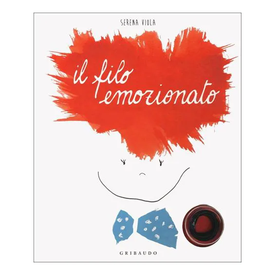Gribaudo Il Filo Emozionato Libro Cartonato 3-6 Anni