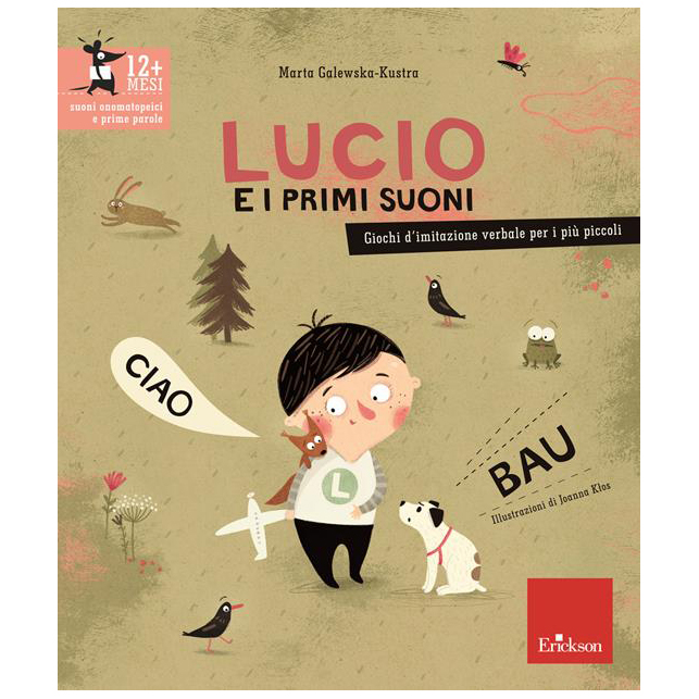 Erickson Lucio e i primi suoni libro dai 12 mesi 20 pagine