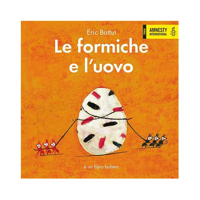 Bohem Press Le formiche e l'uovo albo illustrato 3 anni