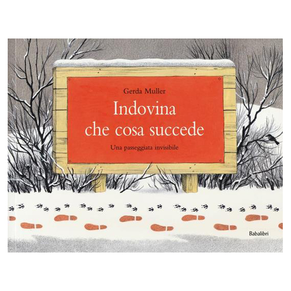 Babalibri Una passeggiata invisibile libro illustrato 4 anni