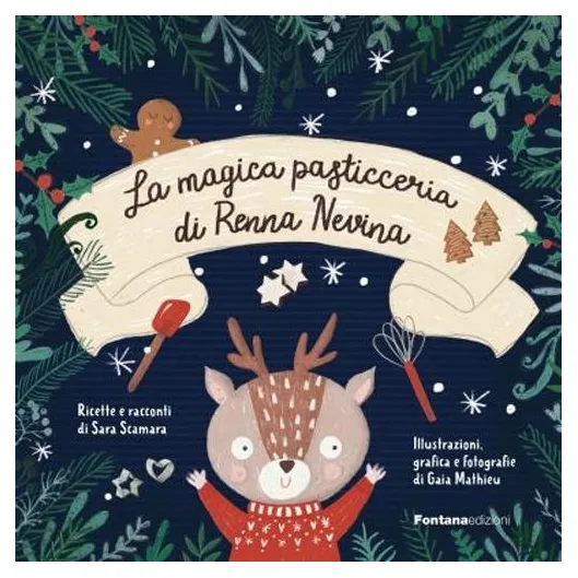 Renna Nevina Magica Pasticceria Libro Ricette Natale 76 Pagine
