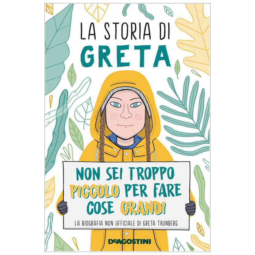 DeAgostini La storia di Greta libro biografia 144 pagine 9 anni+