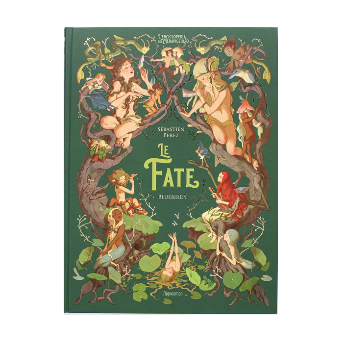 L'Ippocampo Enciclopedia Meraviglioso Le fate libro