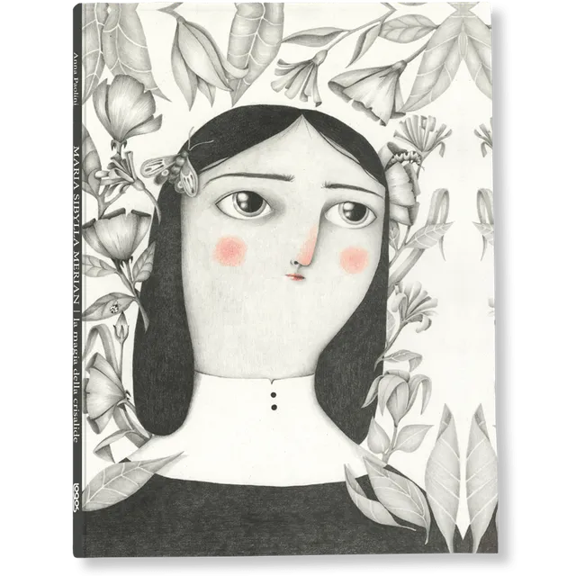 Anna Paolini Maria Sibylla Merian libro La magia della crisalide