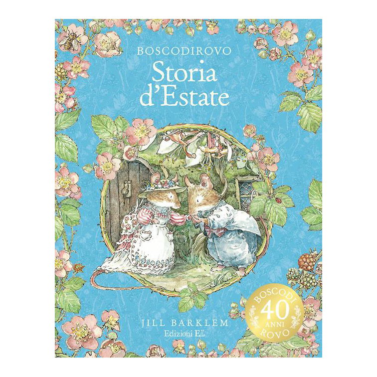 EL Boscodirovo Storia d'estate libro bambini da 5 anni