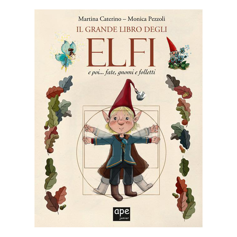 Ape Junior Il grande libro degli elfi libro 152 pagine 7 anni