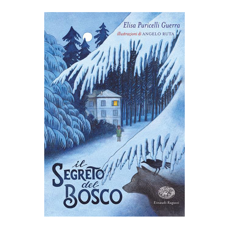 Einaudi Ragazzi Il segreto del bosco libro bambini da 8 anni