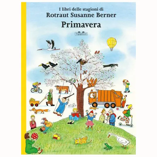 Topipittori Libri delle Stagioni Primavera Libro Bambini senza Parole