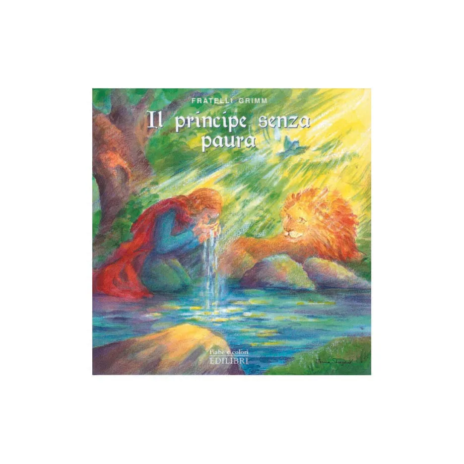 Edilibri Fiabe a colori Il principe senza paura libro copertina rigida