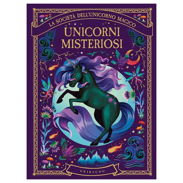 Gribaudo Società Unicorno Magico Unicorni Misteriosi libro 128 pagine