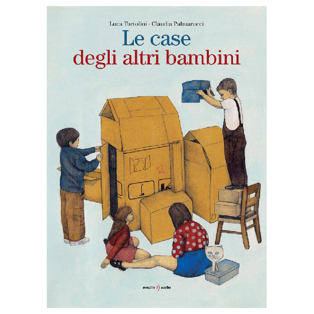 Orecchio Acerbo Le case degli altri bambini libro 48 pagine