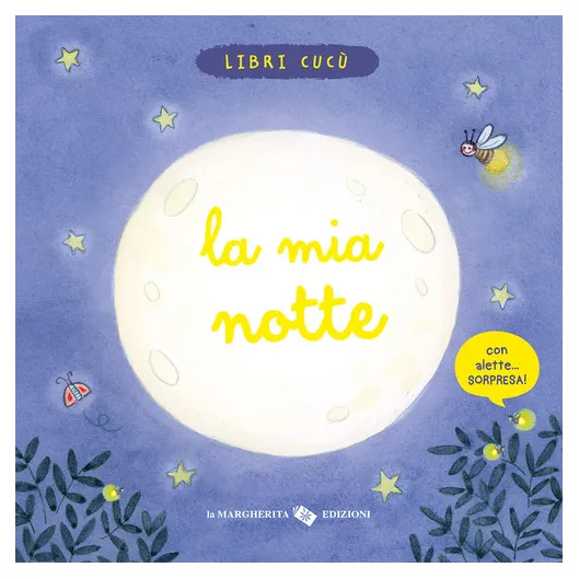 Libri Cucù La mia notte libro con alette natura 26 pagine