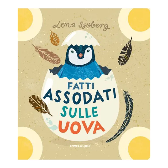 Camelozampa Fatti assodati sulle uova libro 48 pagine
