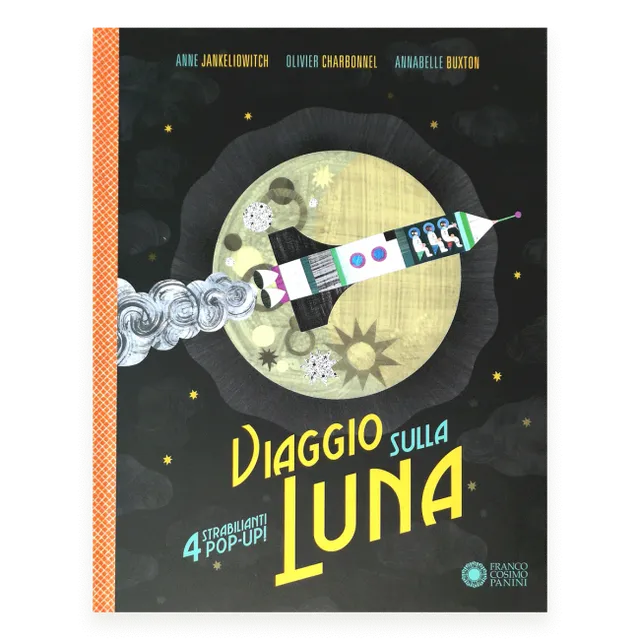 Franco Cosimo Panini Viaggio sulla Luna libro pop-up 22 pagine