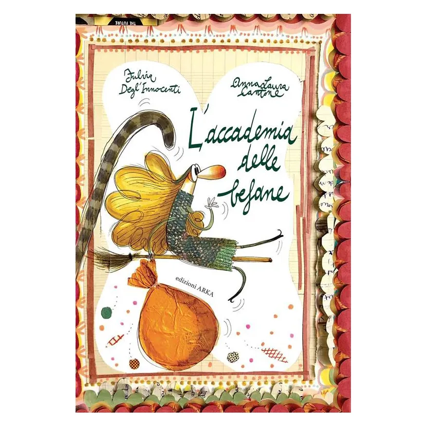 Arka L'accademia delle Befane libro copertina rigida 32 pagine