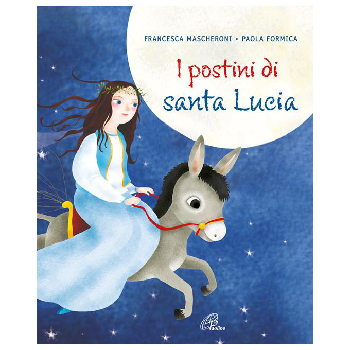 Paoline I postini di Santa Lucia libro bambini