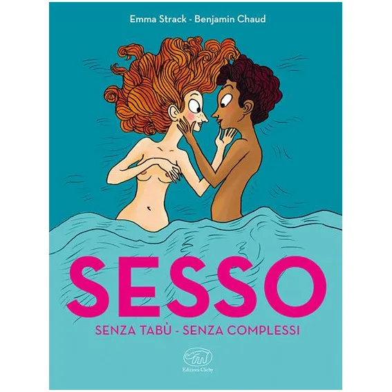 Emma Strack Sesso Senza tabù libro 160 pagine inclusivo