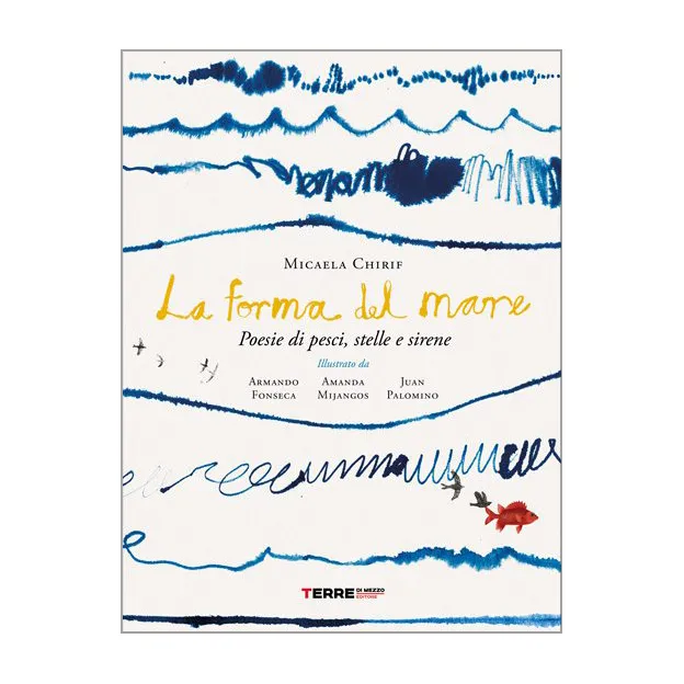 Terre di Mezzo La Forma del Mare Libro Poesie 3-6 Anni