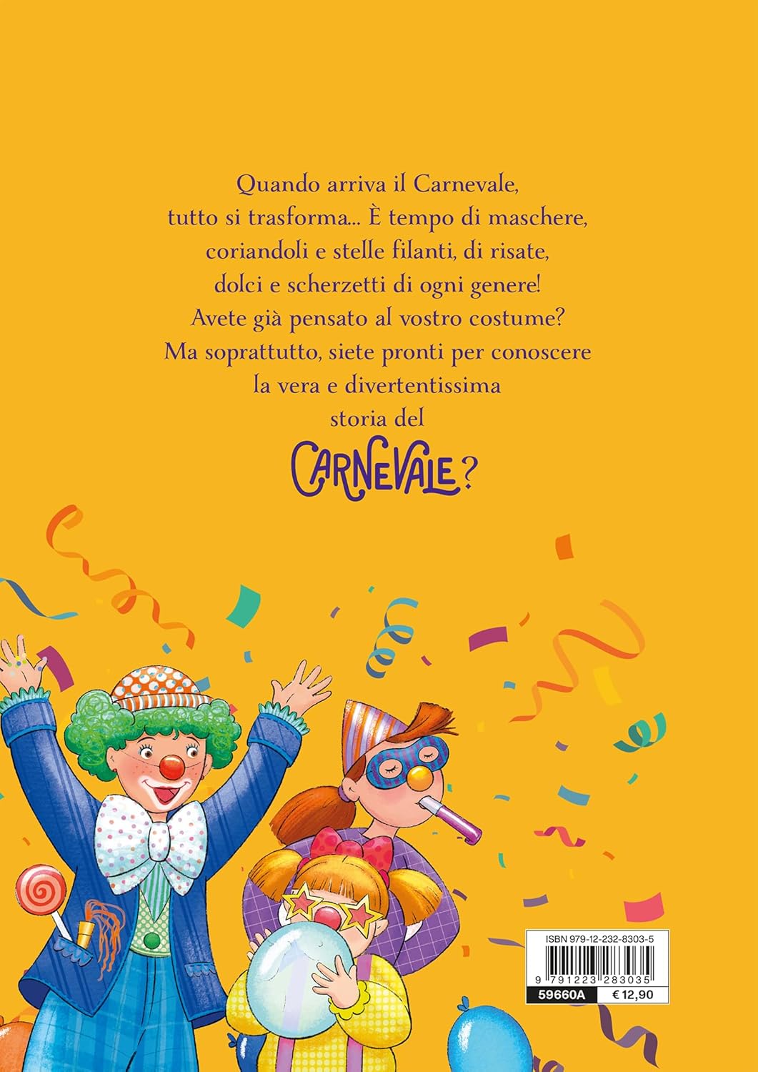 Giunti La vera storia del carnevale libro 48 pagine