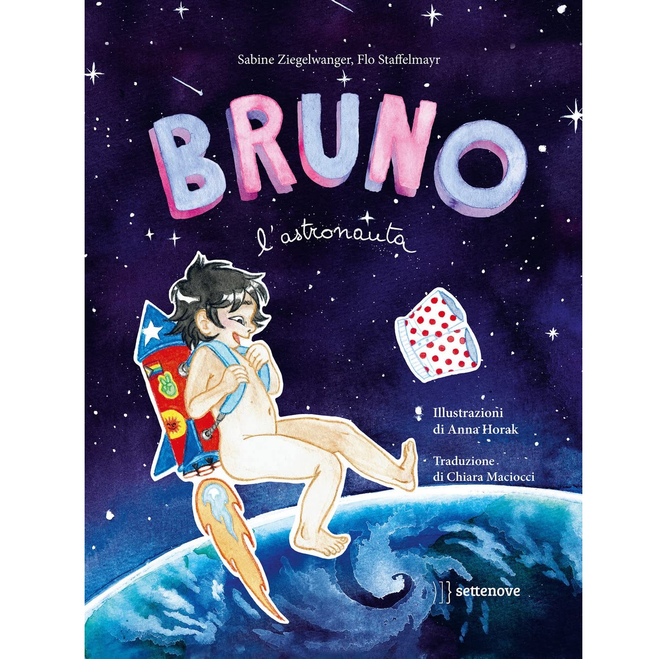 Bruno l’Astronauta Albo Illustrato Settenove 40 Pagine