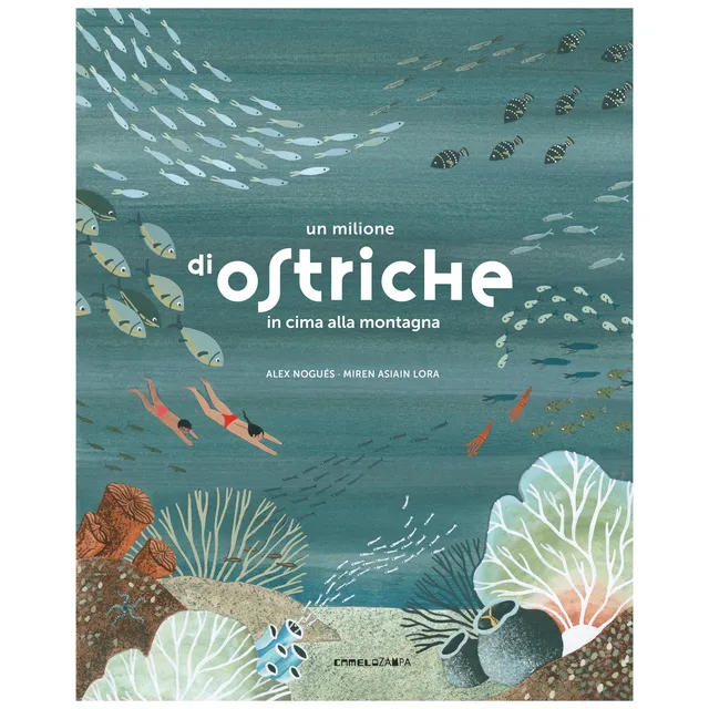 Camelozampa Un Milione di Ostriche libro 48 pagine da 7 anni