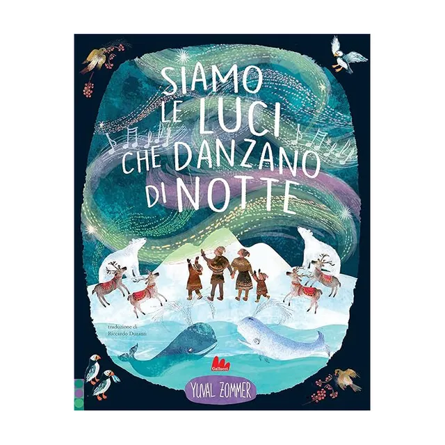 Gallucci Lilliput Siamo le luci libro bambini aurora boreale