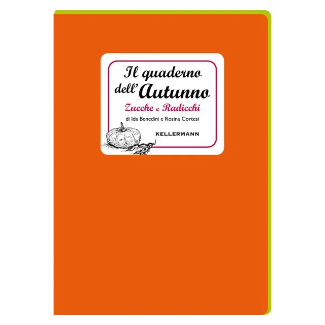 Kellermann Quaderno Autunno Zucche Radicchi Libro