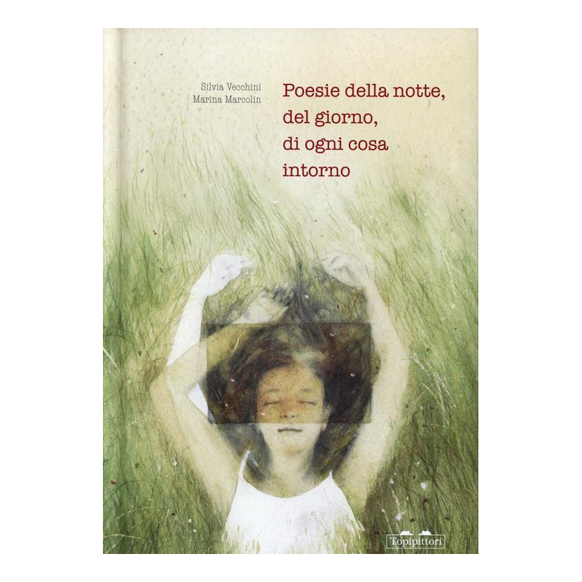 Topipittori Poesie della notte, del giorno libro rigido 56 pagine