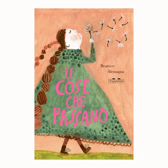 Topipittori Le cose che passano libro illustrato 3-6 anni