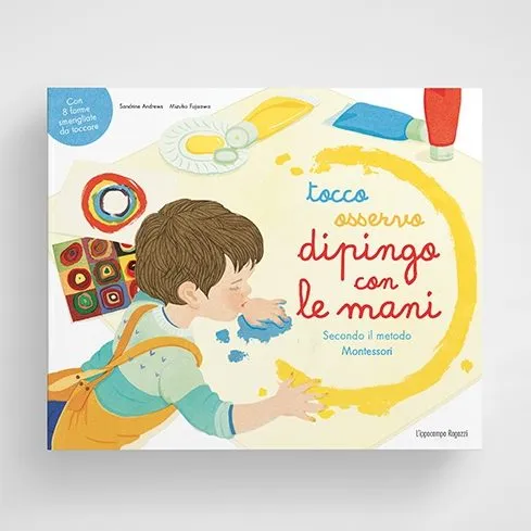 L'Ippocampo Tocco Osservo Dipingo Libro Montessori Mani