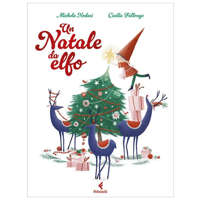 Feltrinelli Un natale da elfo libro bambini maiuscolo