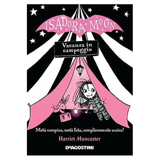 Isadora Moon Vacanza in campeggio libro bambini 124 pagine