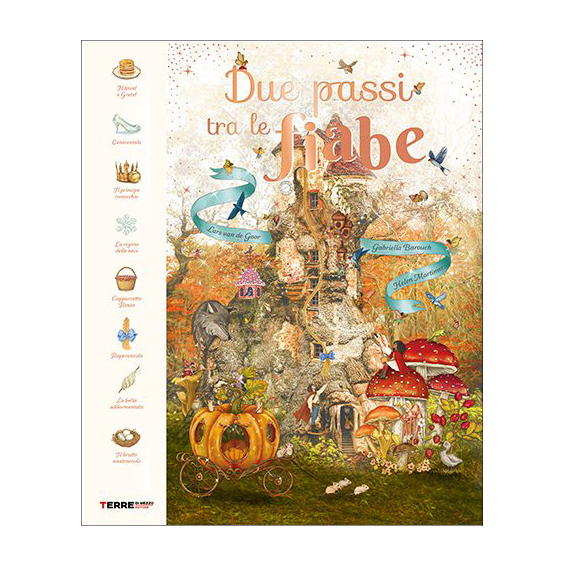 Terre di Mezzo Due passi tra le Fiabe libro 64 pagine