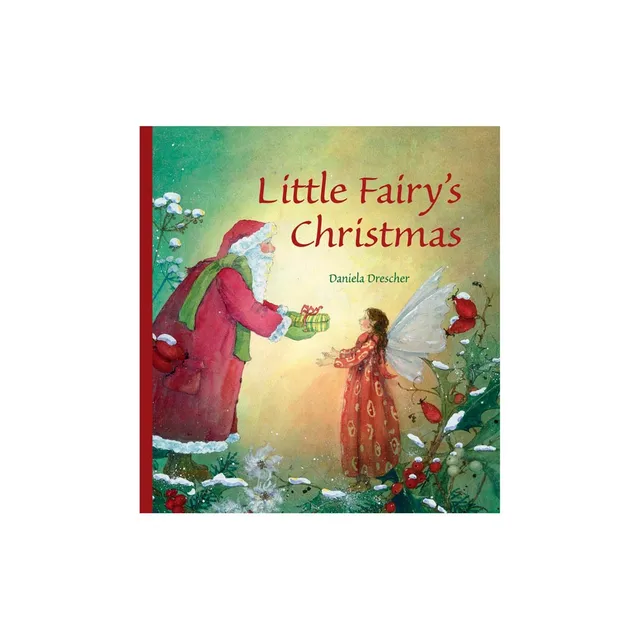 Daniela Drescher Little Fairy’s Christmas libro rilegato 20 pagine